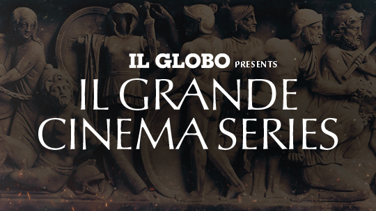 IL GRANDE CINEMA SERIES